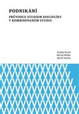 Podnikání. Průvodce studiem disciplíny v kombinovaném studiu