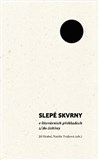 Slepé skvrny v literárních překladech z/do češtiny