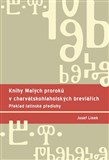 Knihy Malých proroků v charvátskohlaholských breviářích. Překlad latinské předlohy