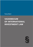 Vademecum of International Investment Law