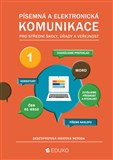 PÍSEMNÁ A ELEKTRONICKÁ KOMUNIKACE 1 – DESETIPRSTOVÁ HMATOVÁ METODA