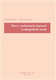 Slova v soukromých dopisech. Lexikografická sonda