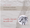 Kritické reflexe literárního textu