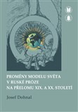 Proměny modelu světa v ruské próze na přelomu XIX. a XX. století