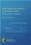 Rusko-česká ekvivalence propriálního lexika