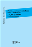 Formulierungsverfahren der Antworten in politischen Diskussionen