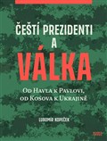 Čeští prezidenti a válka