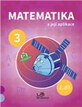 Matematika a její aplikace 3 – 2. díl