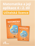 Matematika a její aplikace 4 – 2. díl
