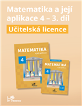 Matematika a její aplikace 4 – 3. díl