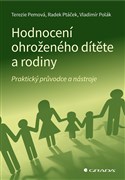 Hodnocení ohroženého dítěte a rodiny