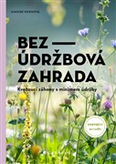 Bezúdržbová zahrada