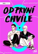 Od první chvíle