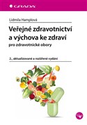 Veřejné zdravotnictví a výchova ke zdraví