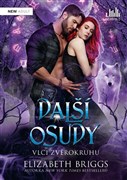 Další osudy - Vlci zvěrokruhu