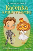 Kačenka a rytíř ze Lhotky