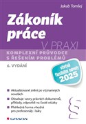 Zákoník práce v praxi - 6. vydání