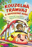 Kouzelná tramvaj a neposedný Kuba