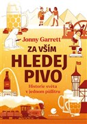 Za vším hledej pivo