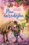 Pina čarodějka – Začarovaný les