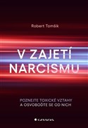 V zajetí narcismu