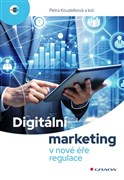 Digitální marketing v nové éře regulace