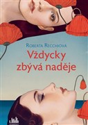 Vždycky zbývá naděje