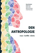 Den antropologie: maso – konflikt – důvěra