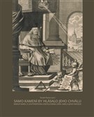 Samo kamení by hlásalo jeho chválu. Biskup Karel z Lichtensteinu-Castelcorna (1624–1695) a jeho diecéze