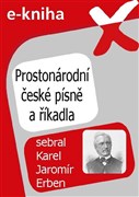 Prostonárodní české písně a říkadla