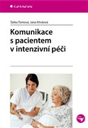 Komunikace s pacientem v intenzivní péči