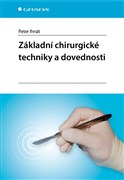 Základní chirurgické techniky a dovednosti