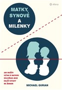 Matky, synové a milenky