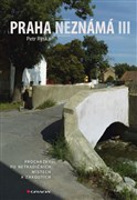 Praha neznámá III
