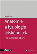 Anatomie a fyziologie lidského těla