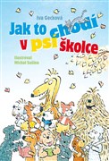 Jak to chodí v psí školce