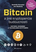 Bitcoin a jiné kryptopeníze budoucnosti