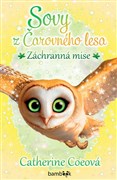 Sovy z Čarovného lesa - Záchranná mise