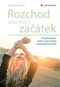 Rozchod jako nový začátek