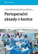 Perioperační zásady v kostce