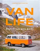 Van Life - Život na kolech