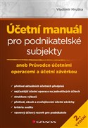 Účetní manuál pro podnikatelské subjekty - 2. vydání