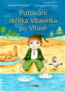 Putování skřítka Vltavínka po Vltavě