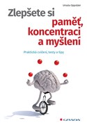 Zlepšete si paměť, koncentraci a myšlení