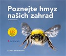 Poznejte hmyz našich zahrad