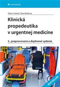 Klinická propedeutika v urgentnej medicíne