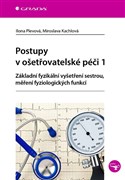 Postupy v ošetřovatelské péči 1