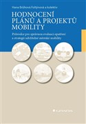 Hodnocení plánů a projektů mobility