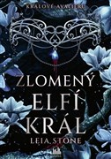 Králové Avalieru - Zlomený elfí král