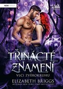 Třinácté znamení - Vlci zvěrokruhu